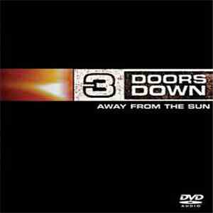 3 Doors Down - Away From The Sun download free