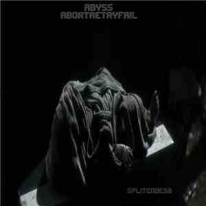 Abyss  / Abortretryfail - Thug Life / Rama download free