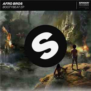 Afro Bros - Bootybeat EP download free