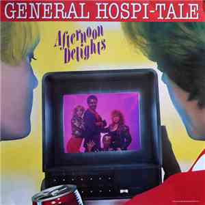 Afternoon Delights - General Hospi-tale download free