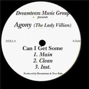 Agony (The Lady Villian) - Can I Get Some / Dear Anonomy download free