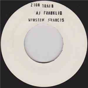 AJ Franklin & Winston Francis - Zion Train / Warrior download free
