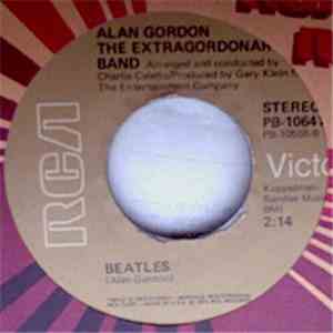 Alan Gordon The Extragordonary Band - Beatles download free