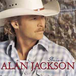 Alan Jackson  - Drive download free