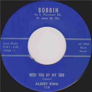 Albert King - Need You By My Side / Time Has Come download free