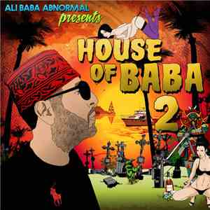Ali Baba Abnormal - House Of Baba 2 download free