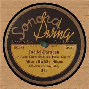 Alice »Babs» Nilson, Lill-Arnes Sväng-Gäng - Joddelparaden / Stigbergsgatan 8 download free