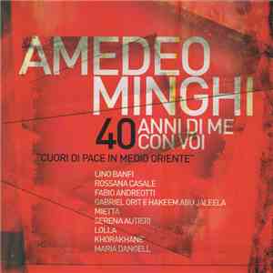 Amedeo Minghi - 40 Anni Di Me Con Voi download free