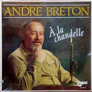 André Breton  - À La Chandelle download free