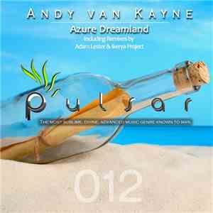 Andy van Kayne - Azure Dreamland download free