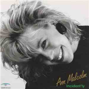 Ann Malcolm - Incident'ly download free