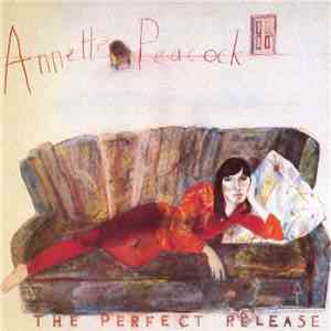 Annette Peacock - The Perfect Release download free
