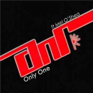 AnR ft. Mel O'Shea - Only One download free
