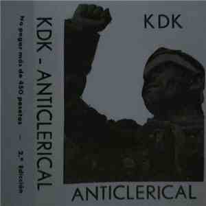 Anticlerical, K.D.K. - Split download free