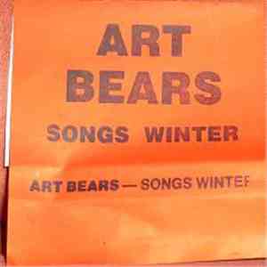 Art Bears - Winter Songs download free