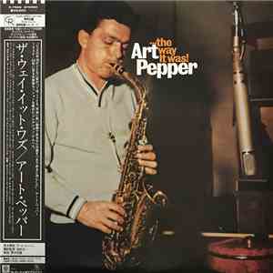 Art Pepper - ...The Way It Was! download free