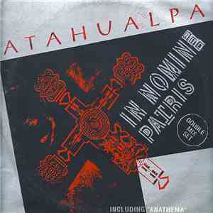 Atahualpa - In Nomine Patris / Anathema download free