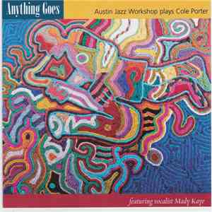 Austin Jazz Workshop - Anything Goes download free