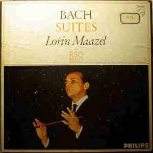 Bach - RSO Berlin / Lorin Maazel - Bach Suites download free