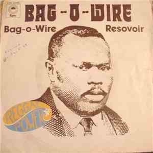 Bag-O-Wire - Bag-O-Wire / Resovoir download free