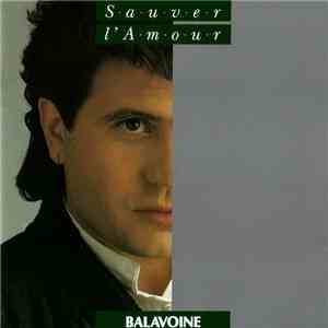 Balavoine - Sauver L'Amour download free