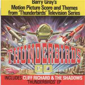 Barry Gray - Gerry Anderson's Thunderbirds Are Go (Motion Picture Score And Themes) download free