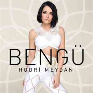 Bengü - Hodri Meydan download free