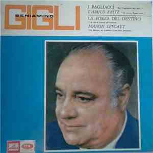 Beniamino Gigli - I Pagliacci / L'Amico Fritz / La Forza Del Destino / Manon Lescaut download free