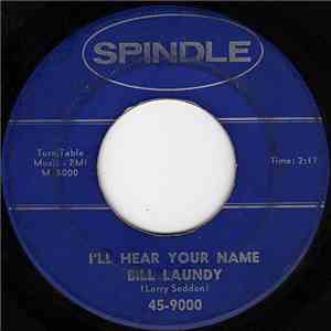 Bill Laundy - I'll Hear Your Name / Isle Of Golden Dreams download free
