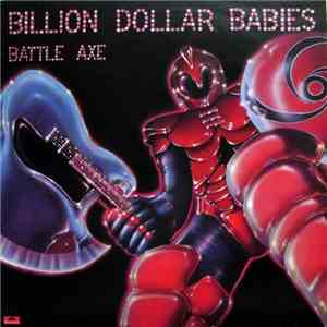 Billion Dollar Babies - Battle Axe download free