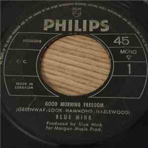 Blue Mink - Good Morning Freedom / Mary Jane download free
