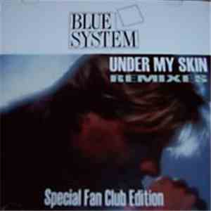Blue System - Under My Skin Remixes download free