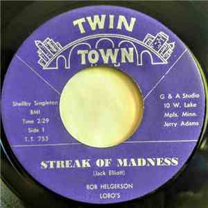Bob Helgerson Lobo's - Streak Of Madness / Faded Love download free