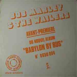 Bob Marley & The Wailers - Avant Première Du Nouvel Album "Babylon By Bus" download free