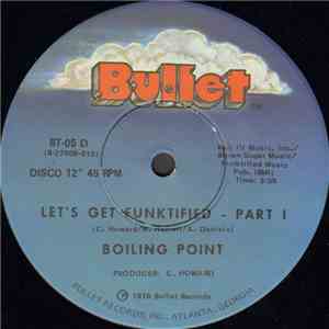 Boiling Point  - Let's Get Funktified download free