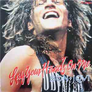 Bon Jovi - Lay Your Hands On Me download free