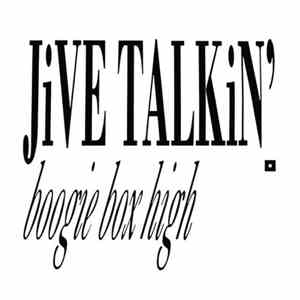 Boogie Box High - Jive Talkin' download free