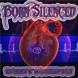 Born Silenced - The Colony Of Your Infected Heart download free