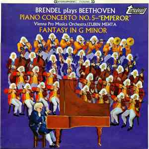 Brendel Plays Beethoven, Vienna Pro Musica Orchestra / Zubin Mehta - Piano Concerto No. 5 -"Emperor" / Fantasy In G Minor download free