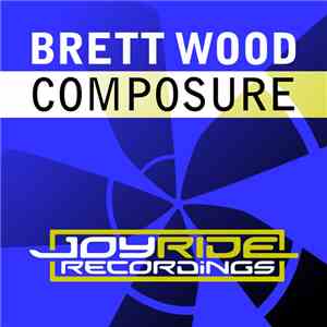 Brett Wood - Composure download free