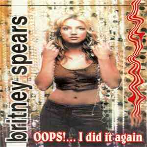 Britney Spears - Oops!...I Did It Again download free