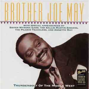 Brother Joe May - Thunderbolt Of The Middle West download free