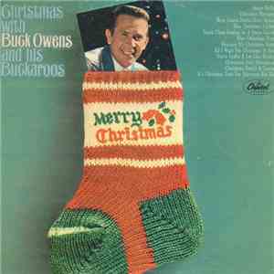 Buck Owens And His Buckaroos - Christmas With Buck Owens And His Buckaroos download free