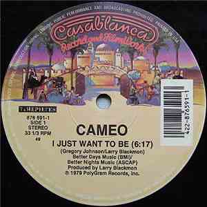 Cameo - I Just Want To Be / Keep It Hot download free