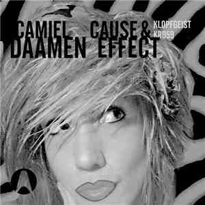 Camiel Daamen - Cause & Effect download free