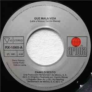 Camilo Sesto - Que Mala Vida download free
