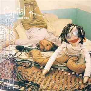 Capitol K - Island Row download free