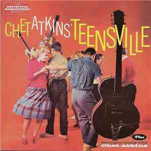 Chet Atkins - Teensville Plus Stringin' Along With Chet Atkins download free