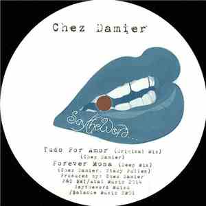 Chez Damier / Heart 2 Heart  - Say The Word... download free