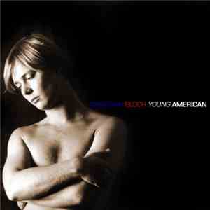 Christian Bloch - Young American LP download free